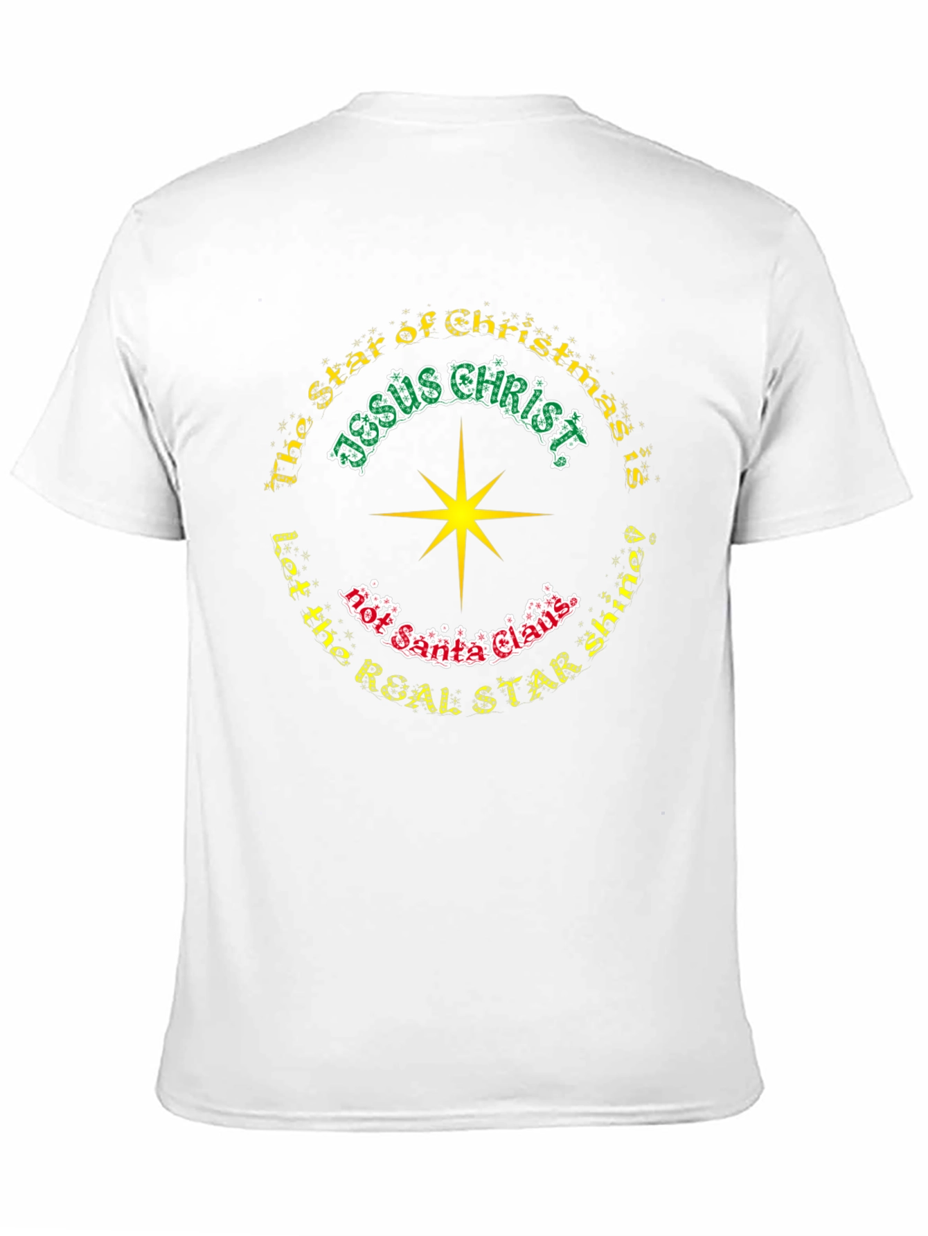 Jesus Christ Real Star Christmas T-Shirt