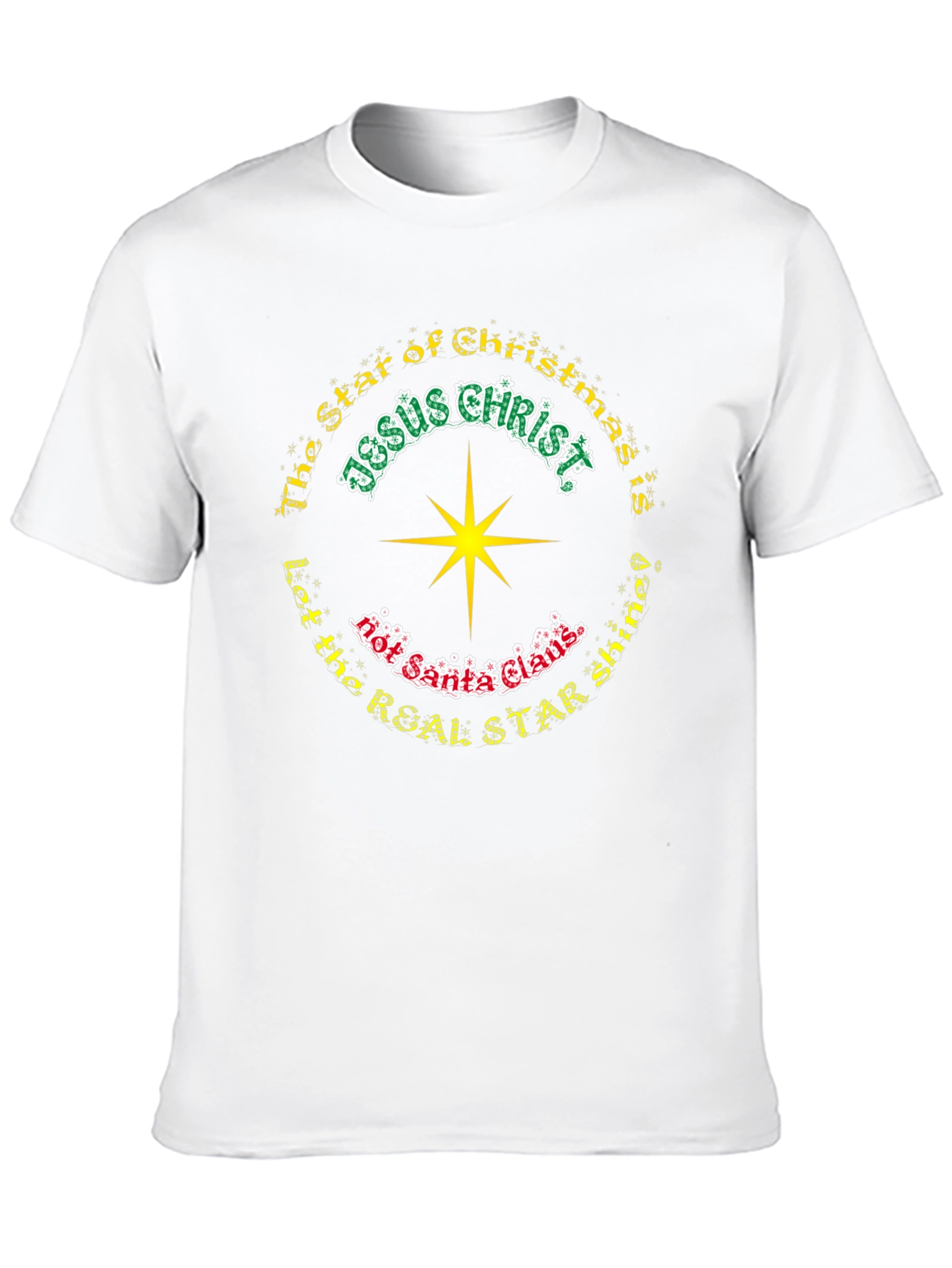 Jesus Christ Real Star Christmas T-Shirt