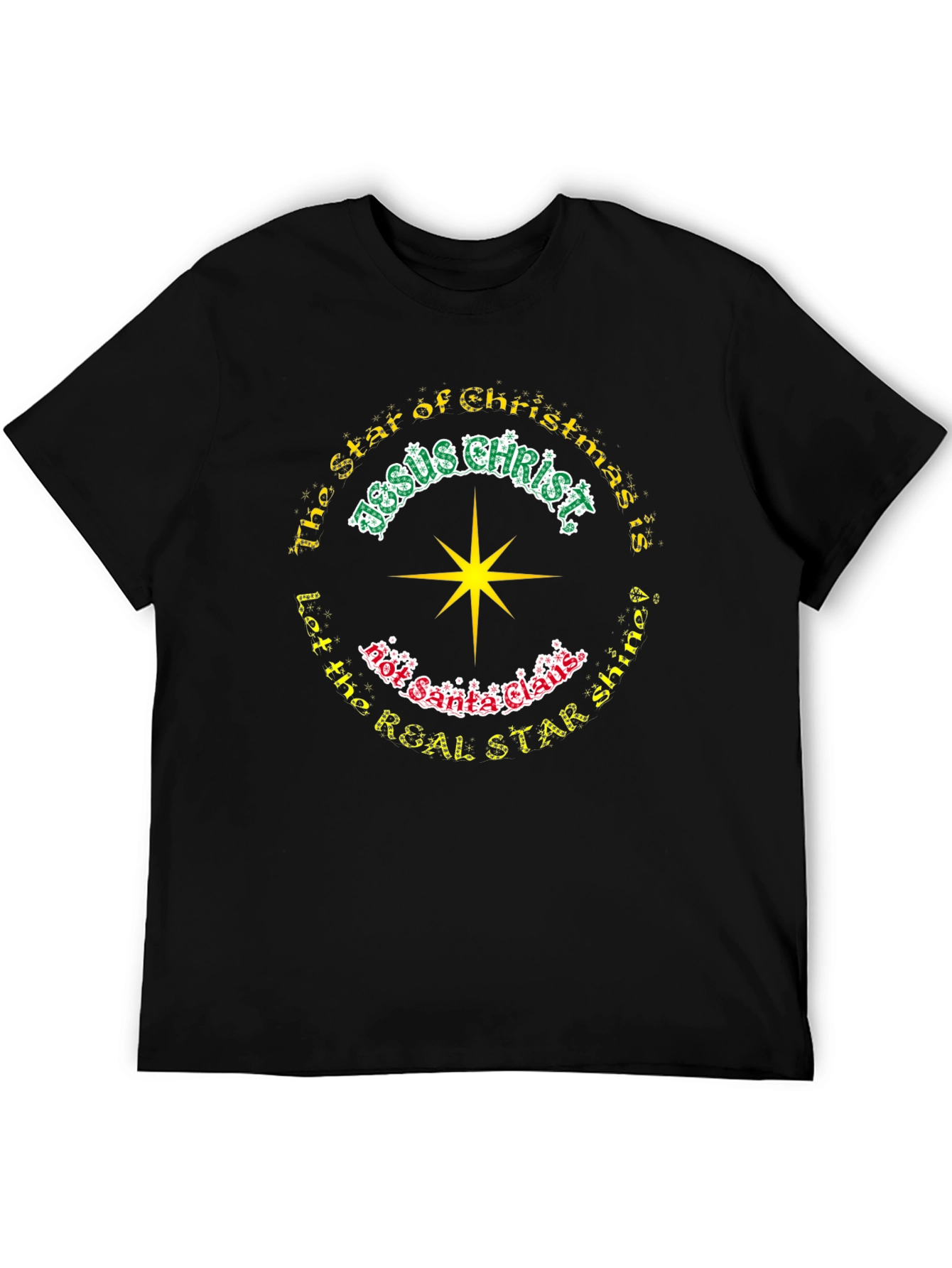 Jesus Christ Real Star Christmas T-Shirt
