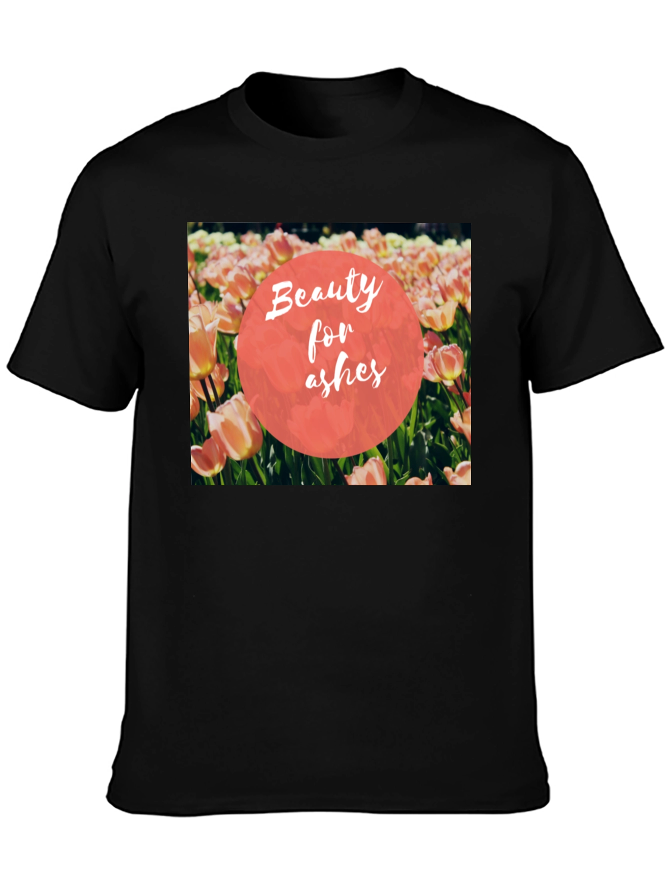 Beauty for Ashes T-Shirt