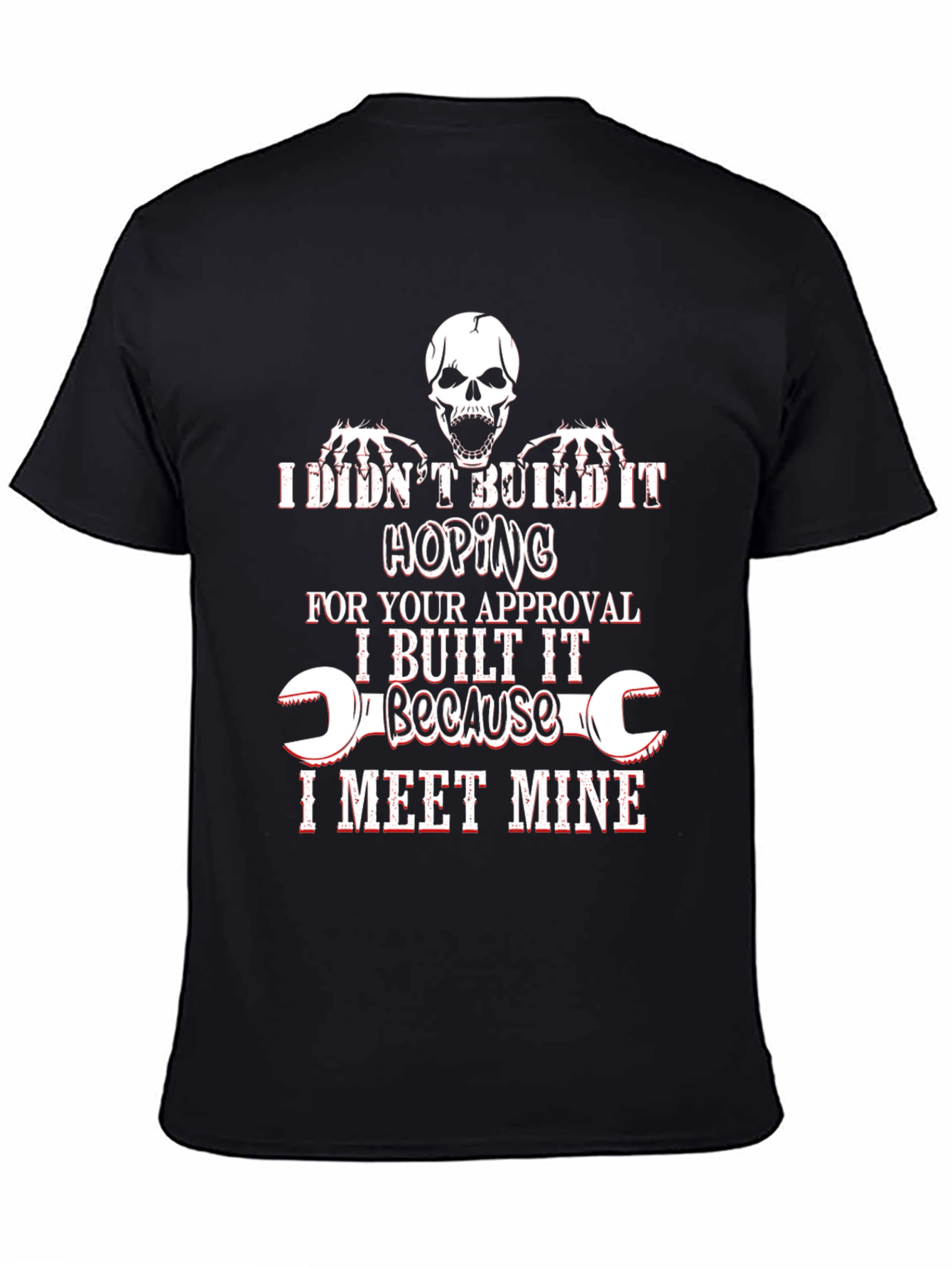 Humorous I Meet Mine Graphic Tee