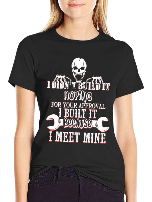 Humorous I Meet Mine Graphic Tee