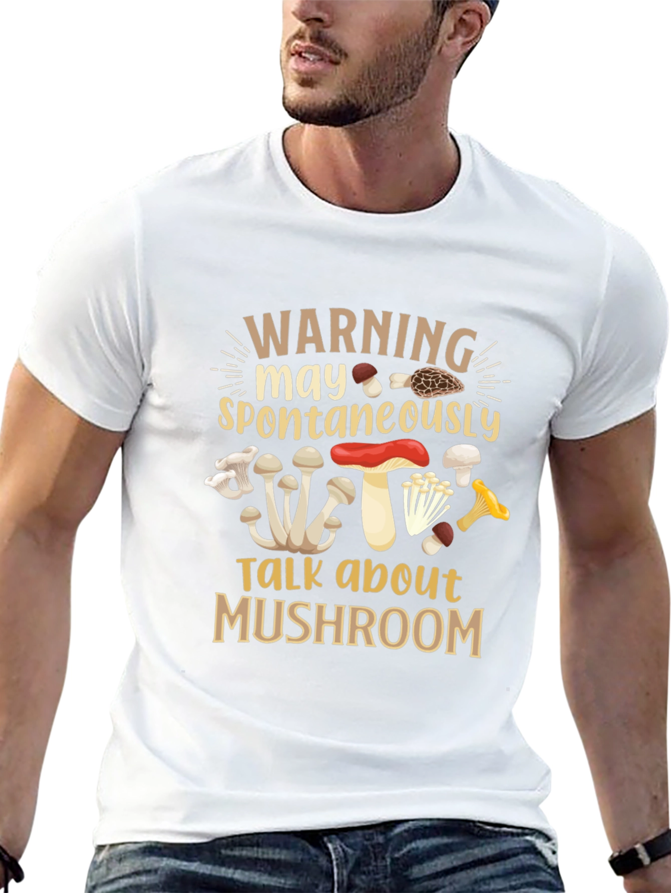 Mushroom Lover T-Shirt - Warning May Spontaneously Talk
