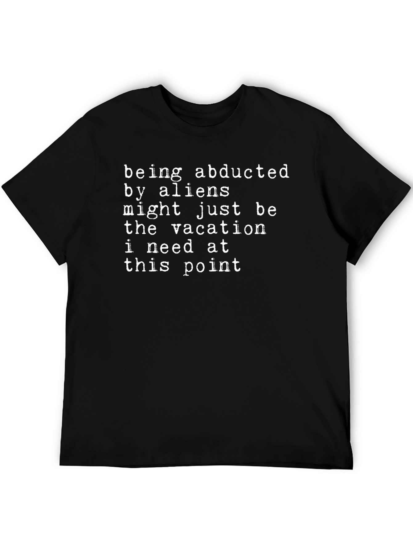 Alien Abduction Vacation T-Shirt - Funny Graphic Tee