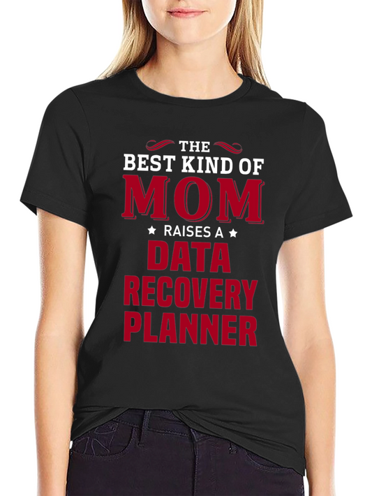 Best Kind of Mom Data Recovery Planner T-Shirt