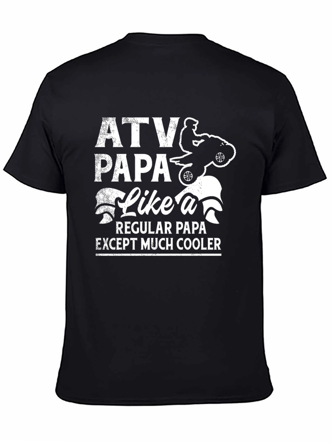 ATV Papa T-Shirt - Cool Fathers Day Gift
