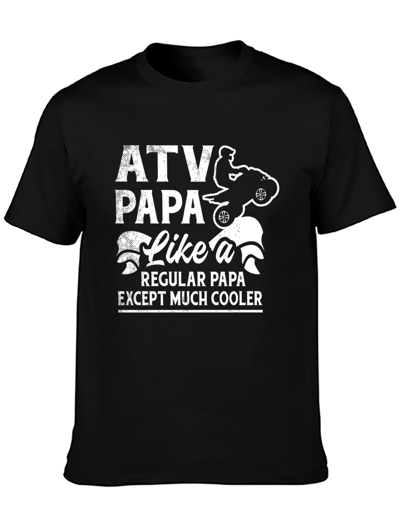 ATV Papa T-Shirt - Cool Fathers Day Gift