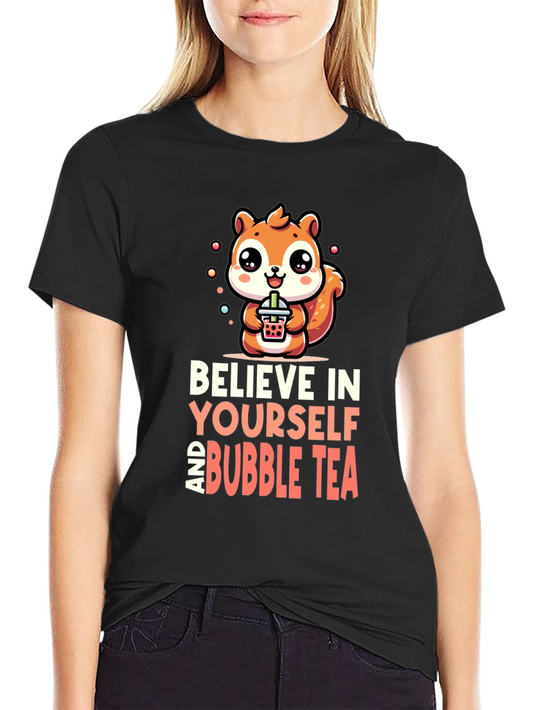 Believe In Yourself & Bubble Tea Black T-Shirt