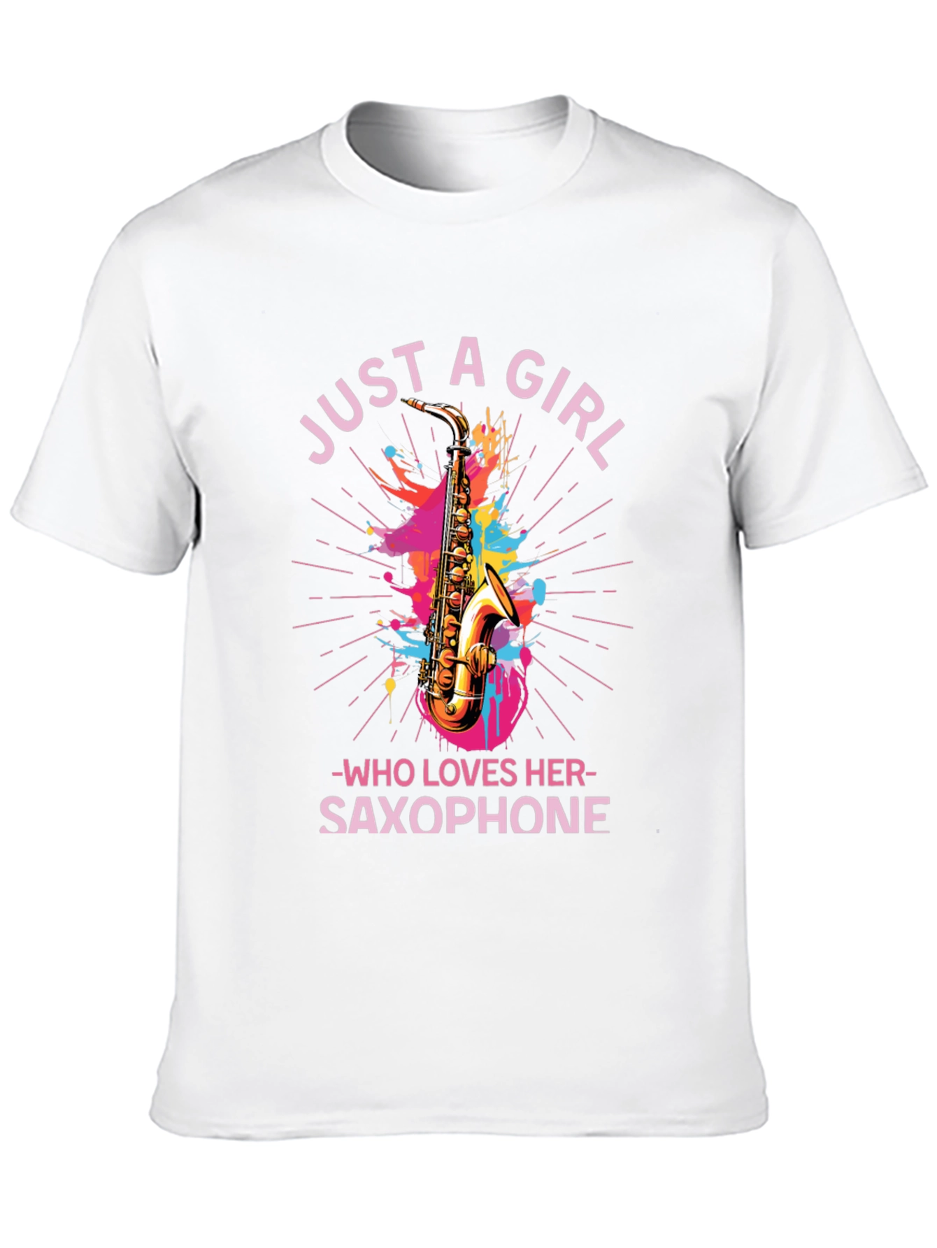 Just A Girl Who Loves Her Saxophone T-Shirt