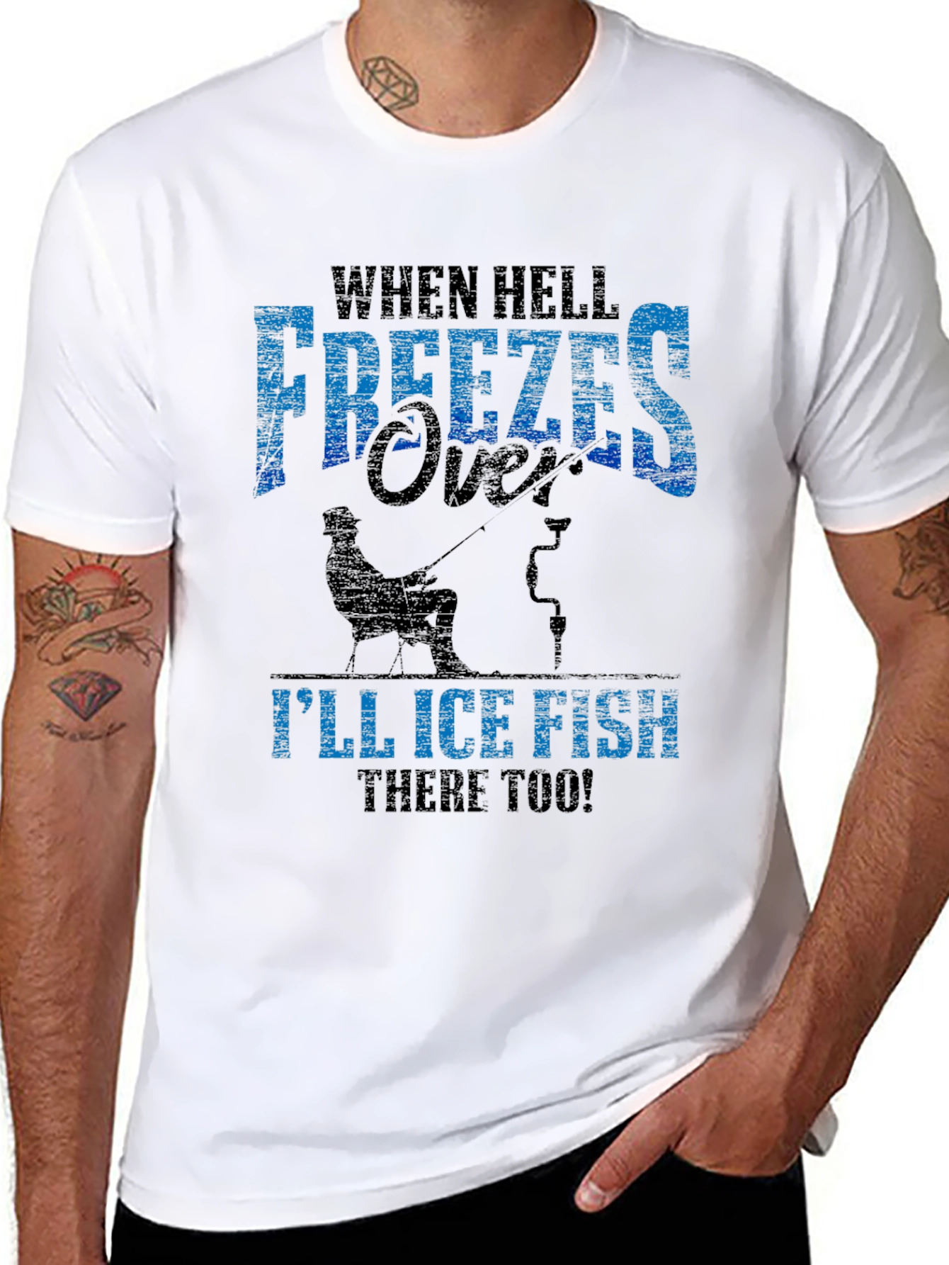 When Hell Freezes Over Ice Fishing T-Shirt