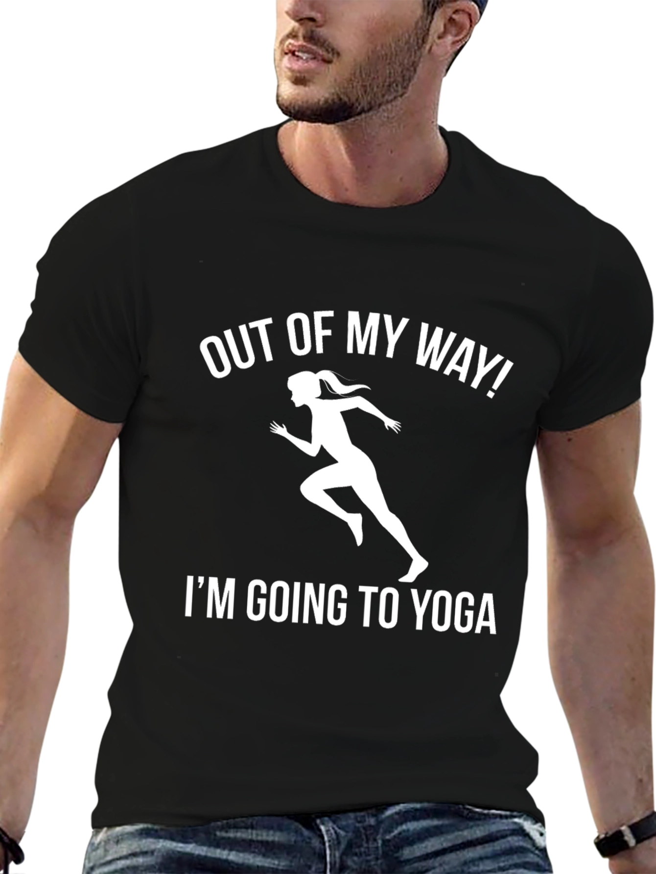 Funny Yoga T-Shirt - Out of My Way!