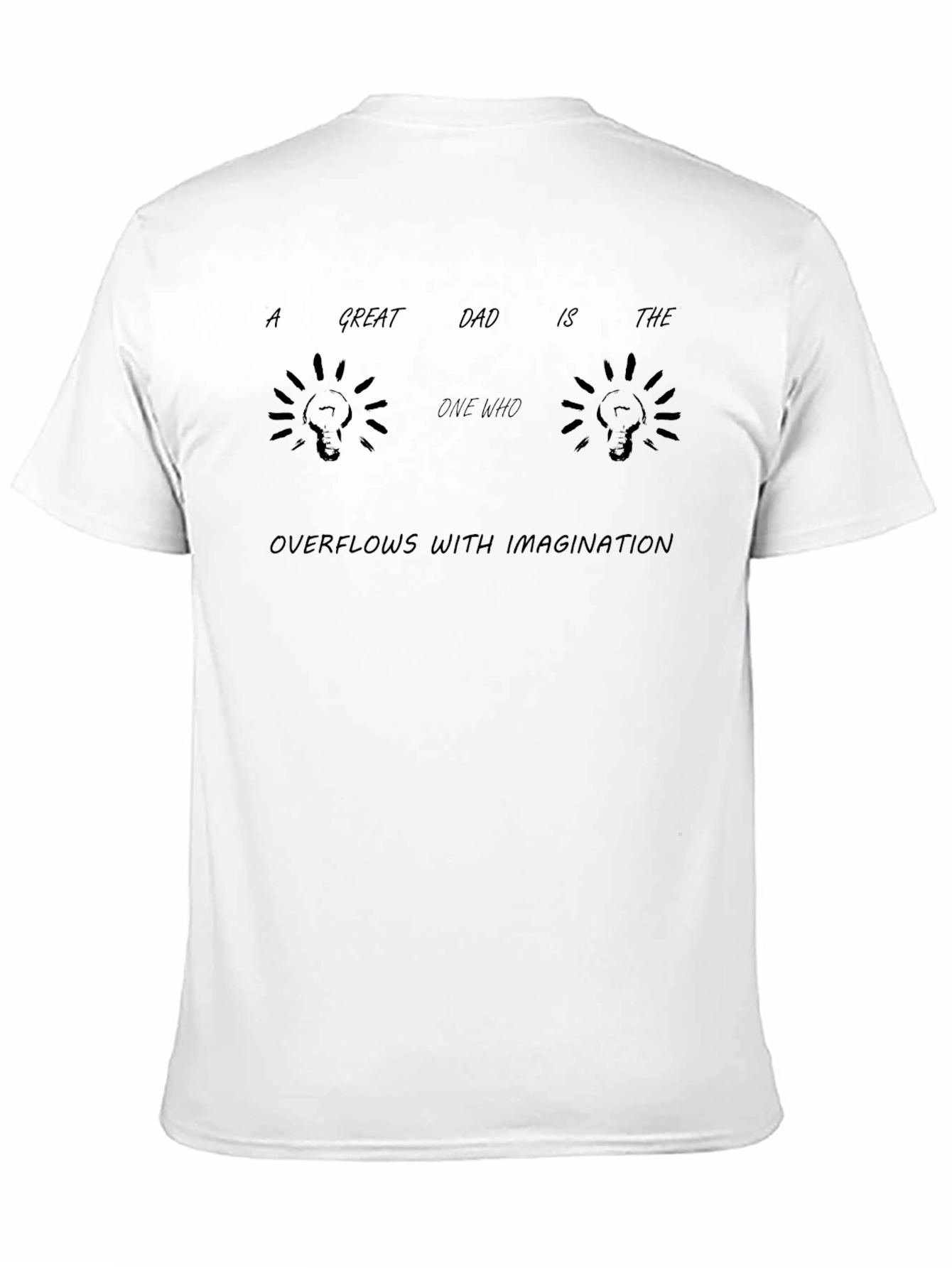 Great Dad Imagination T-Shirt - Black