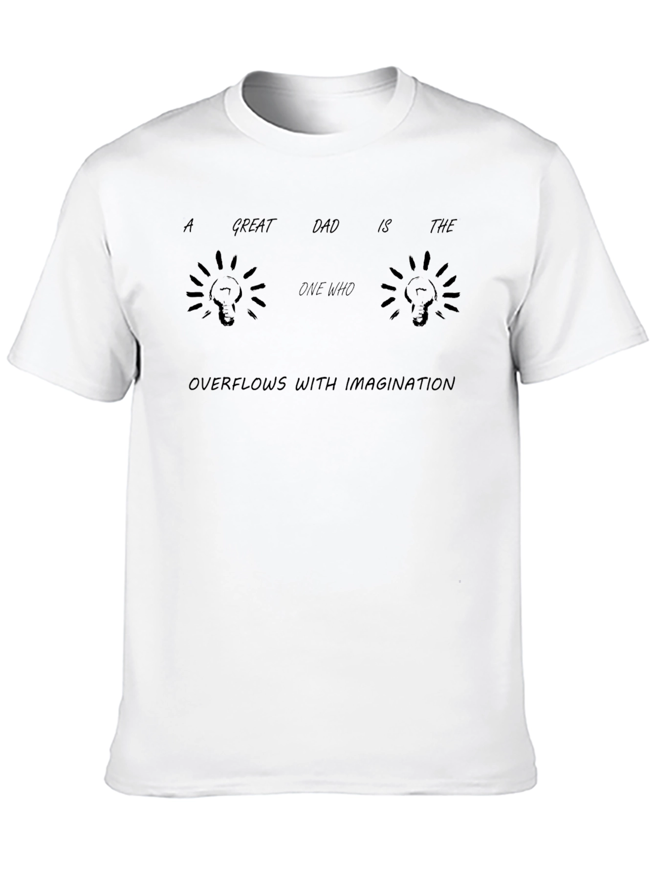 Great Dad Imagination T-Shirt - Black