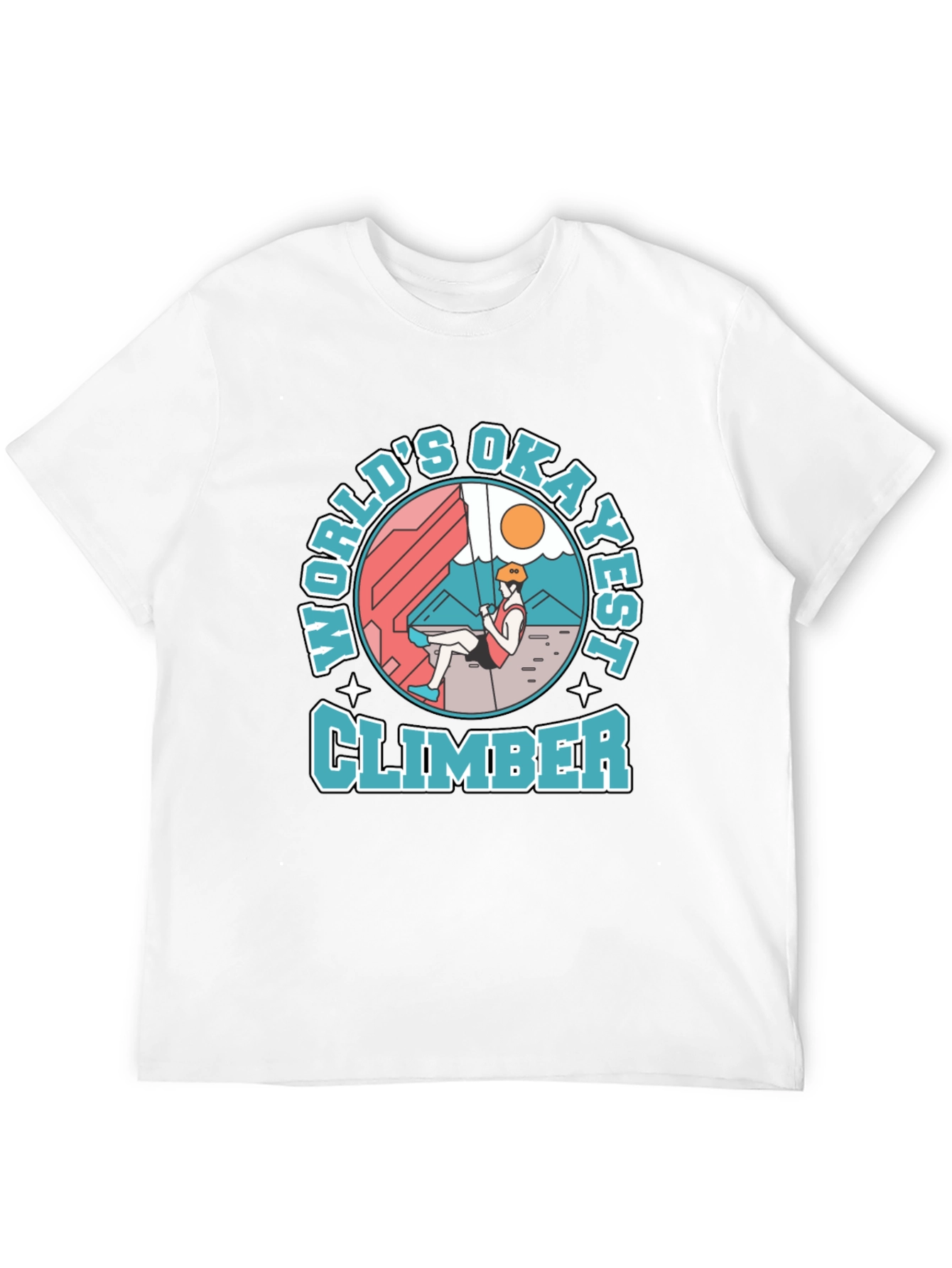 Worlds Okayest Climber T-Shirt