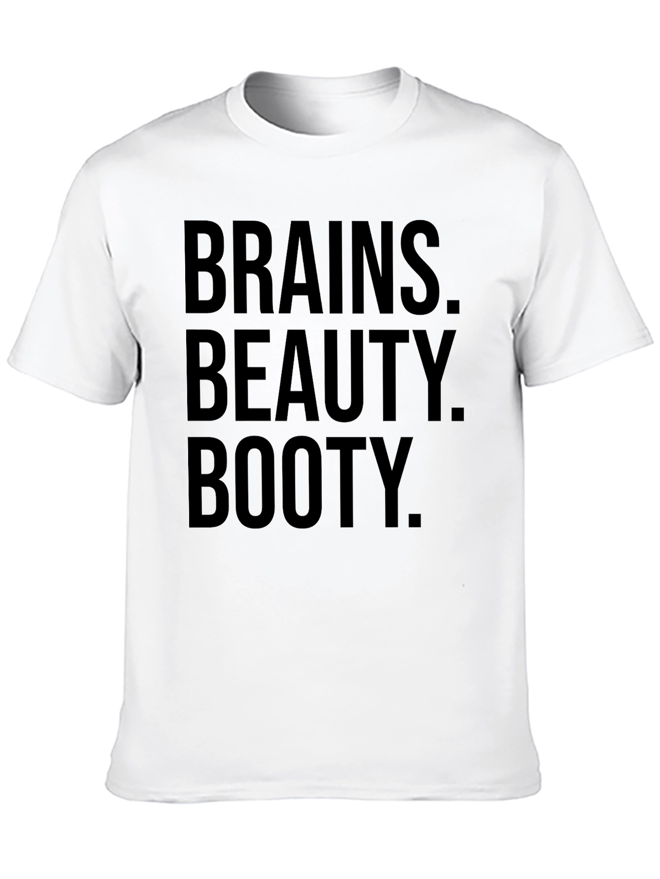 Brains Beauty Booty Graphic T-Shirt