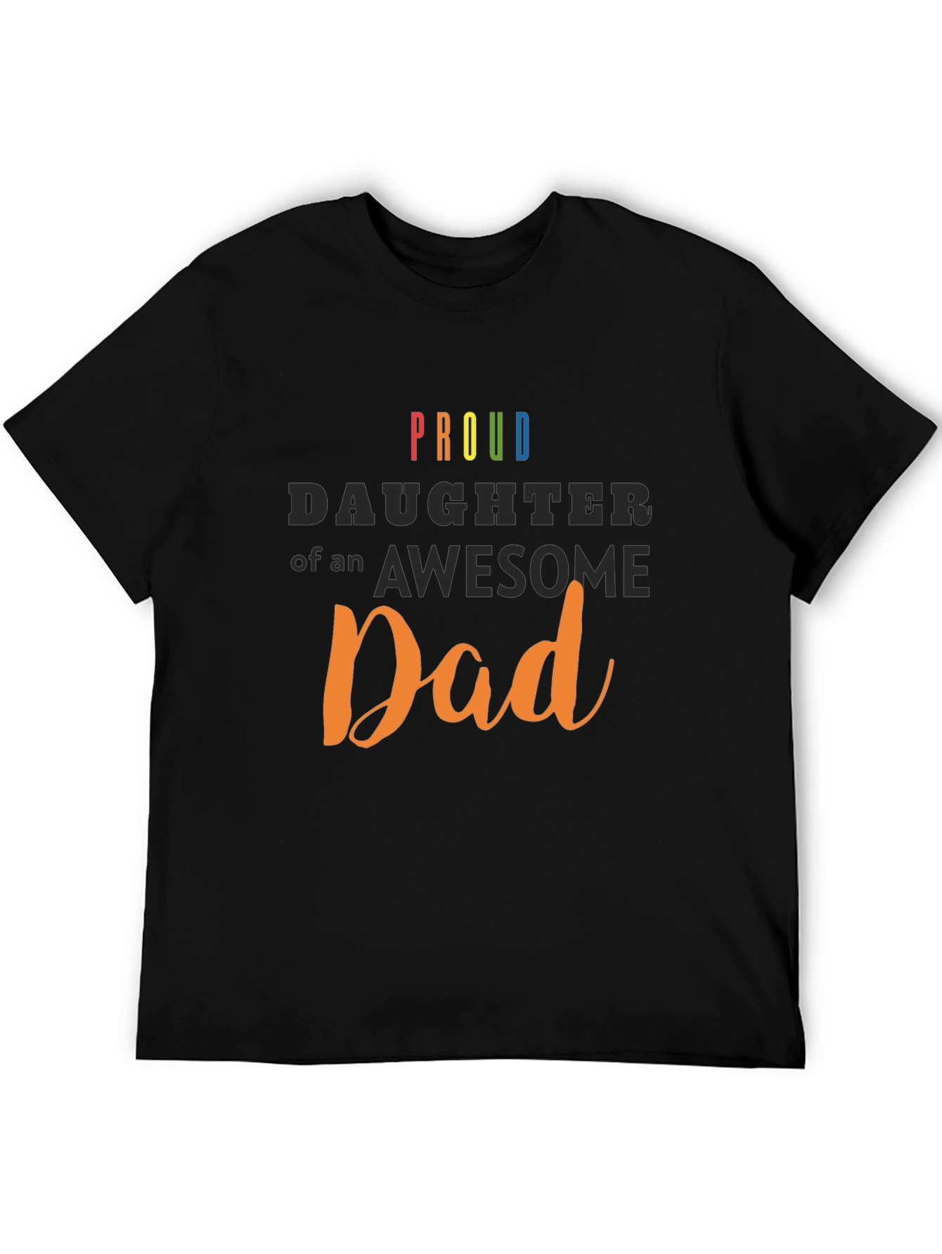 Proud Daughter of an Awesome Dad T-Shirt
