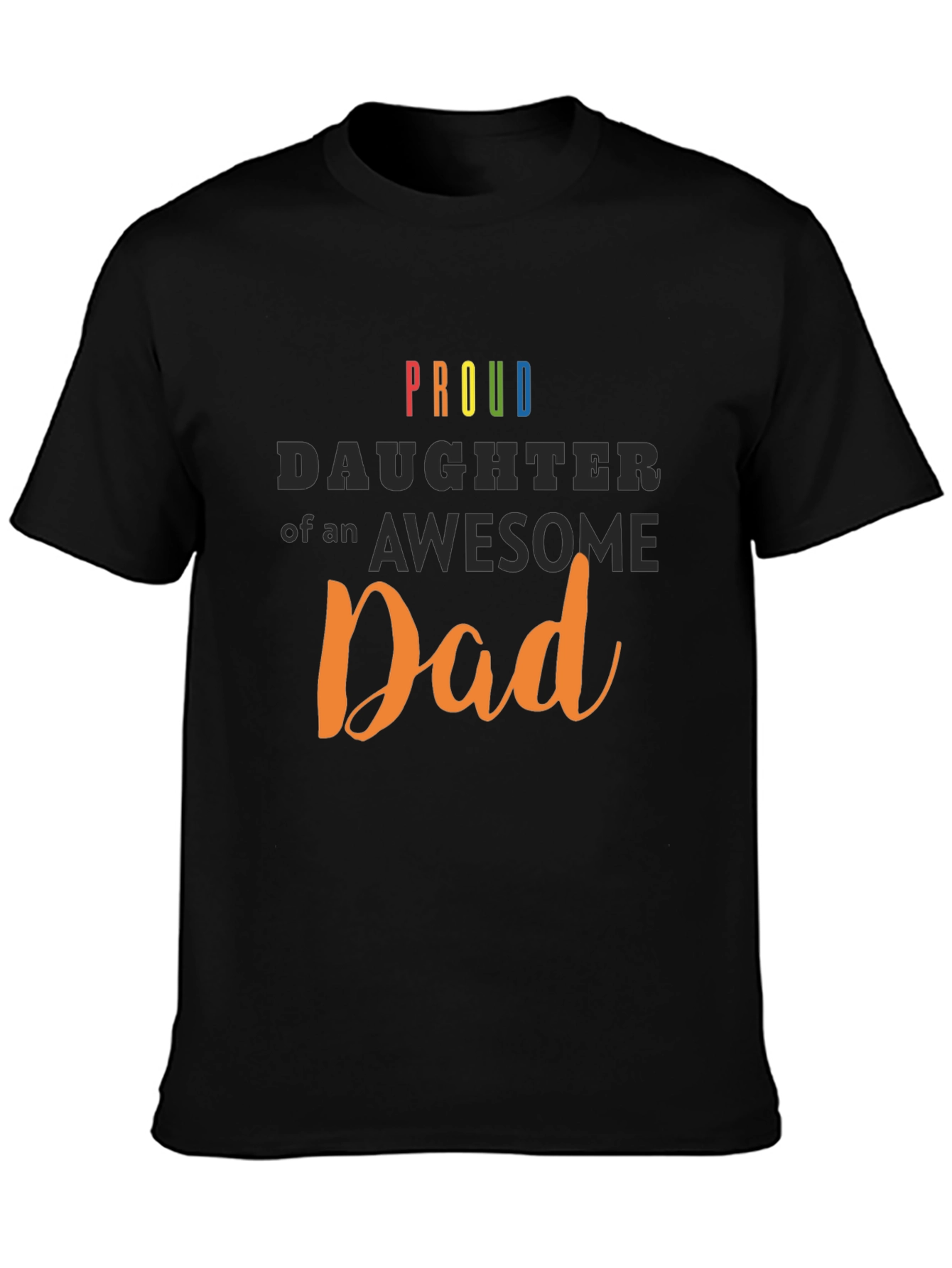 Proud Daughter of an Awesome Dad T-Shirt