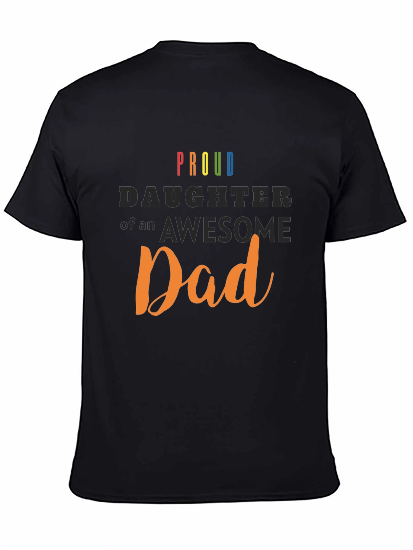 Proud Daughter of an Awesome Dad T-Shirt