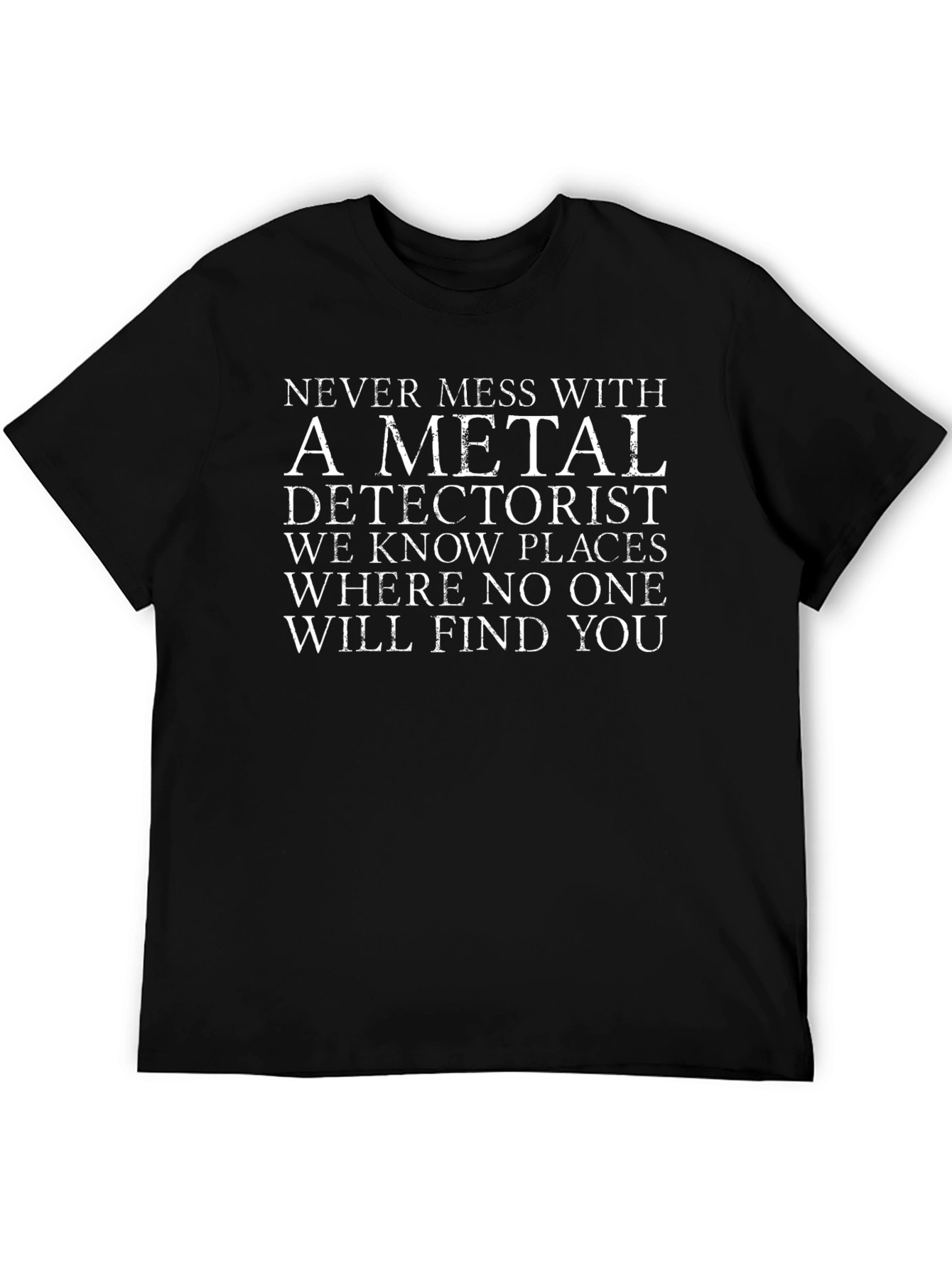 Metal Detectorist Novelty T-Shirt