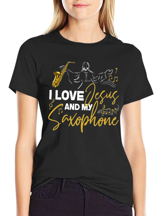 I Love Jesus and My Saxophone Black T-Shirt