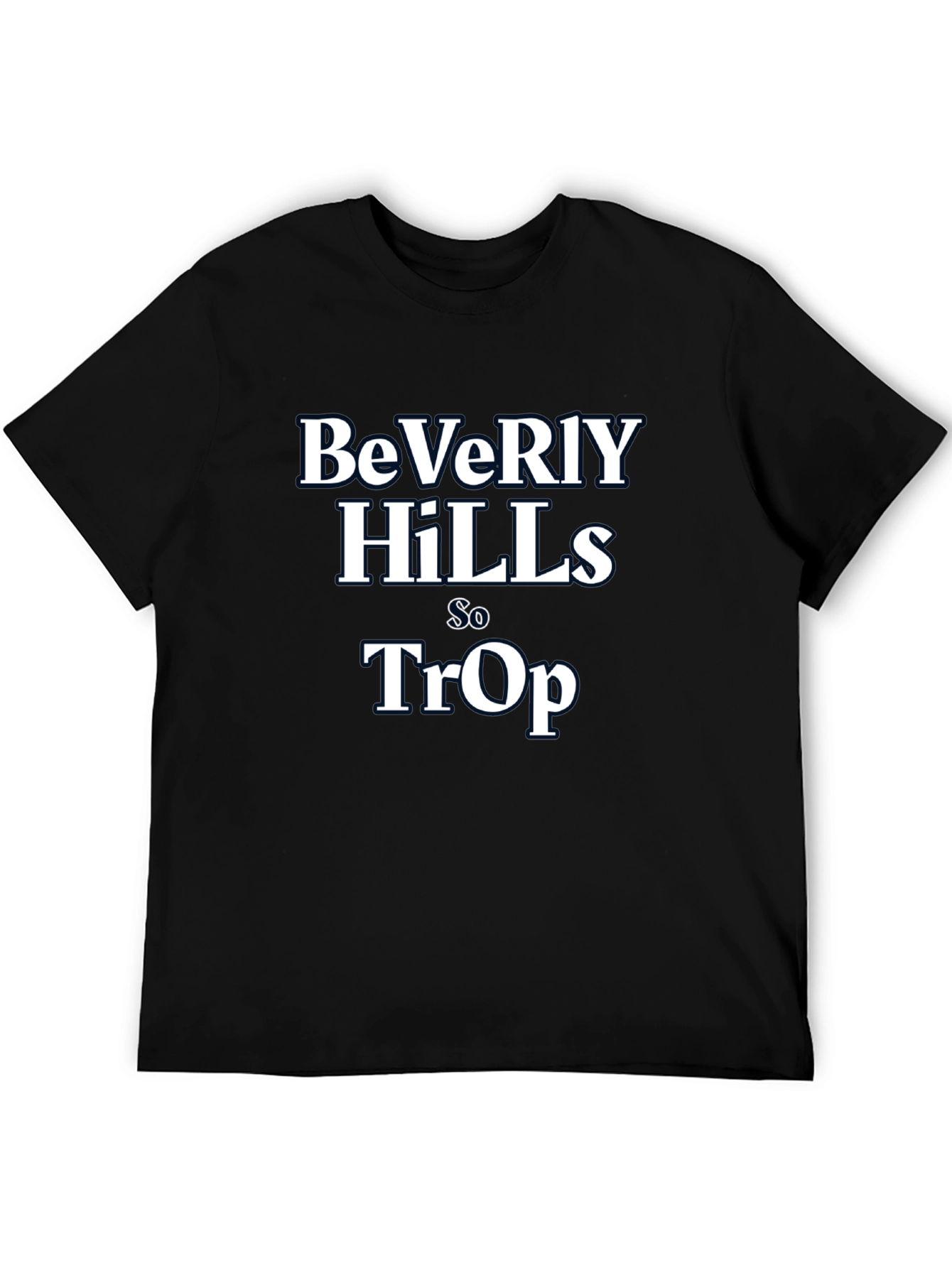Beverly Hills So Trop T-Shirt
