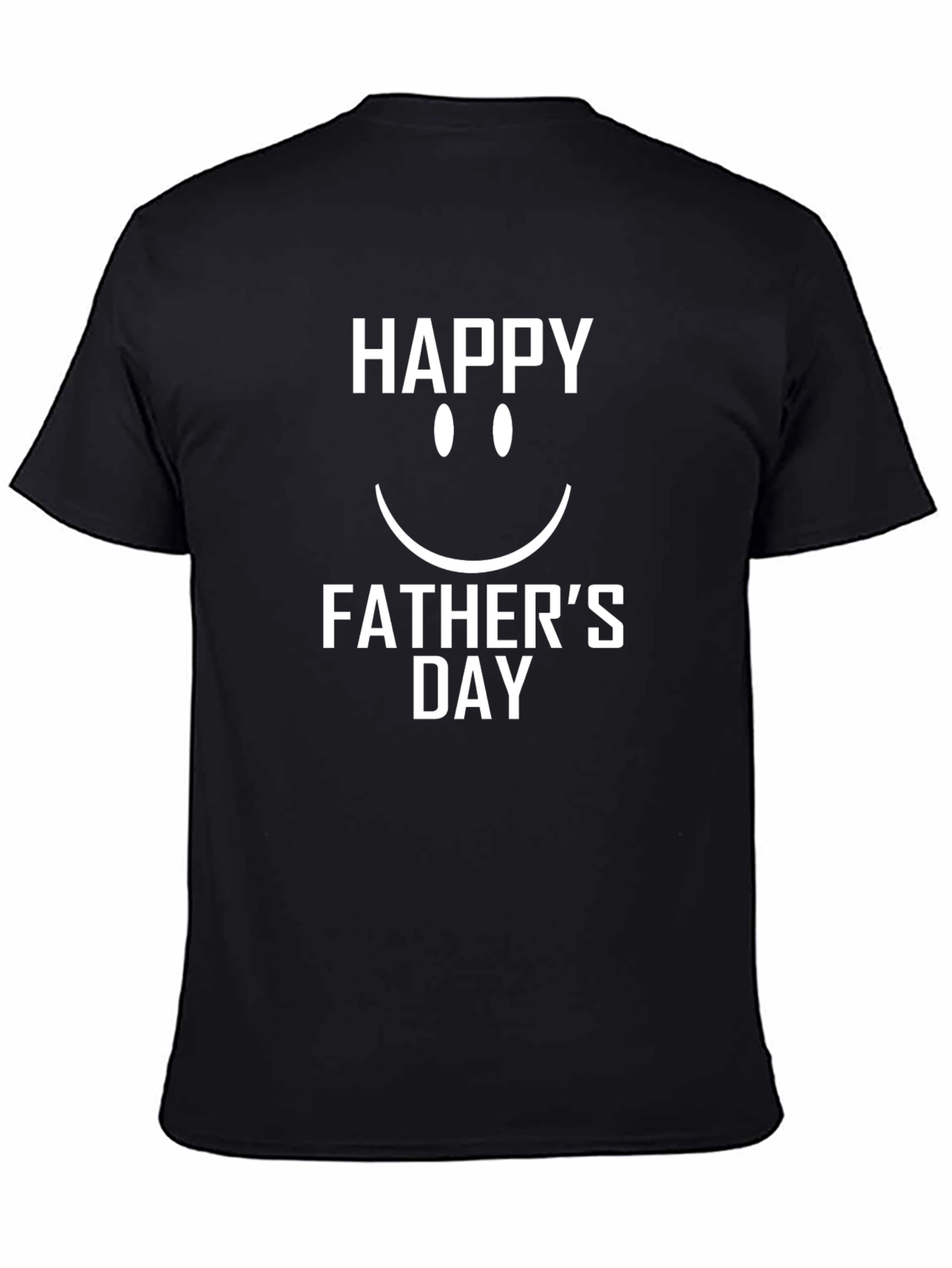 Happy Fathers Day T-Shirt - Classic Black Tee