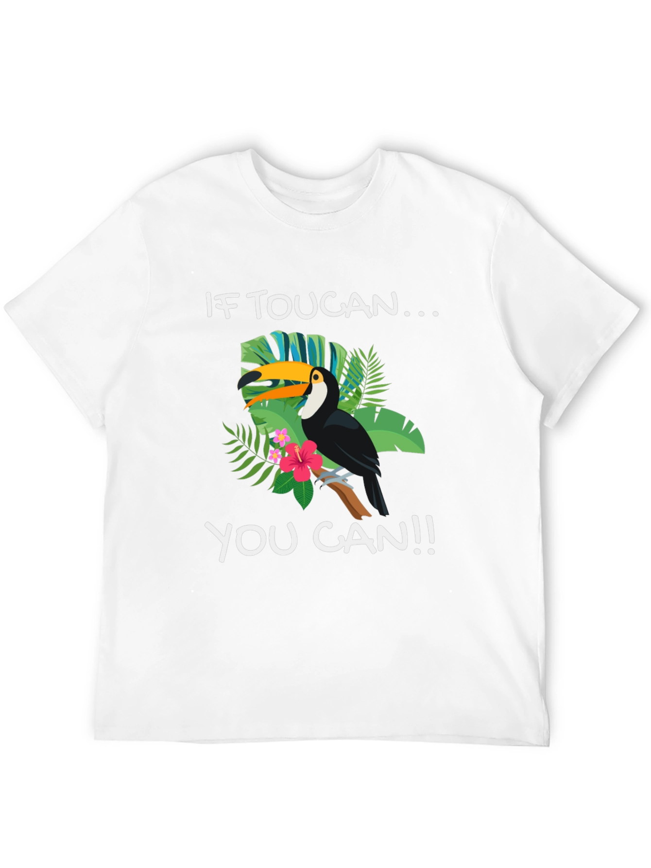 If Toucan You Can T-Shirt Black