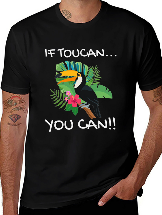 If Toucan You Can T-Shirt Black