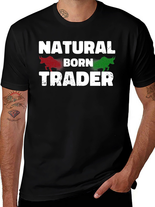 Natural Born Trader Graphic Tee