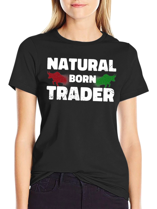 Natural Born Trader Graphic Tee