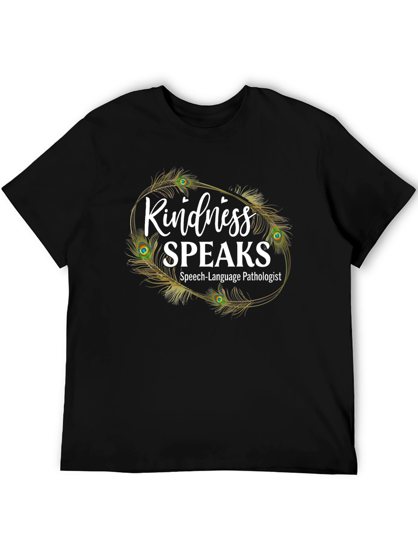 Kindness Speaks Speech Pathologist T-Shirt