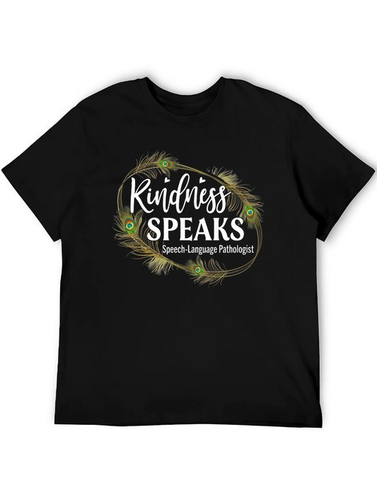 Kindness Speaks Speech Pathologist T-Shirt