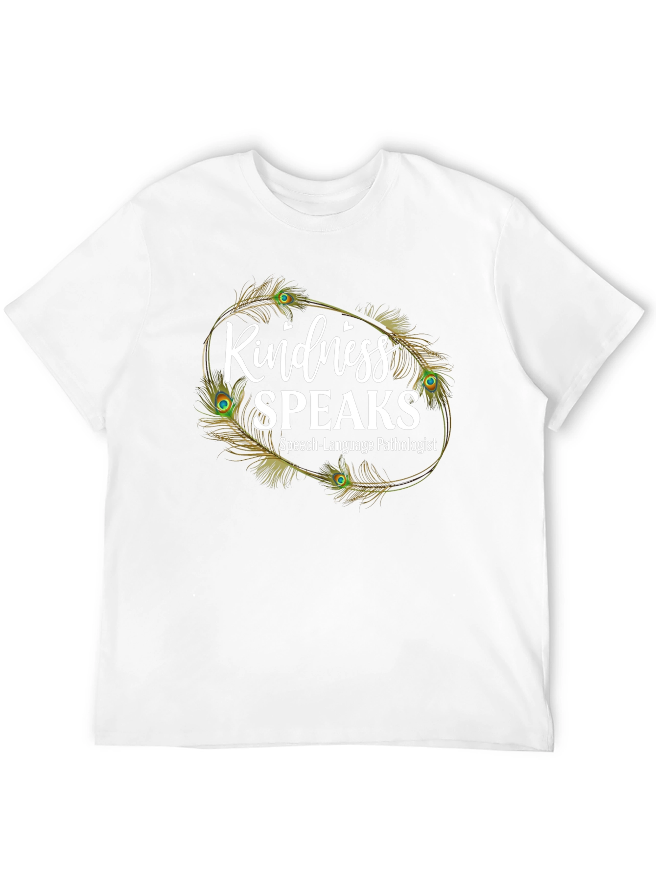 Kindness Speaks Speech Pathologist T-Shirt