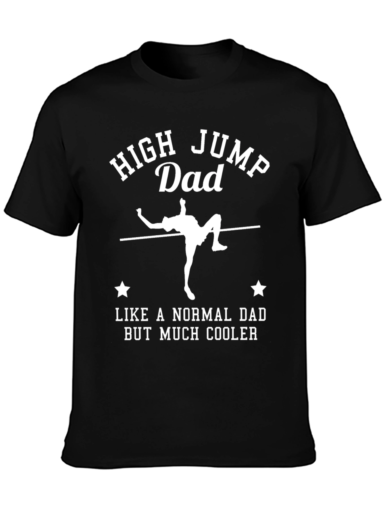 High Jump Dad T-Shirt - Cool Dad Tee