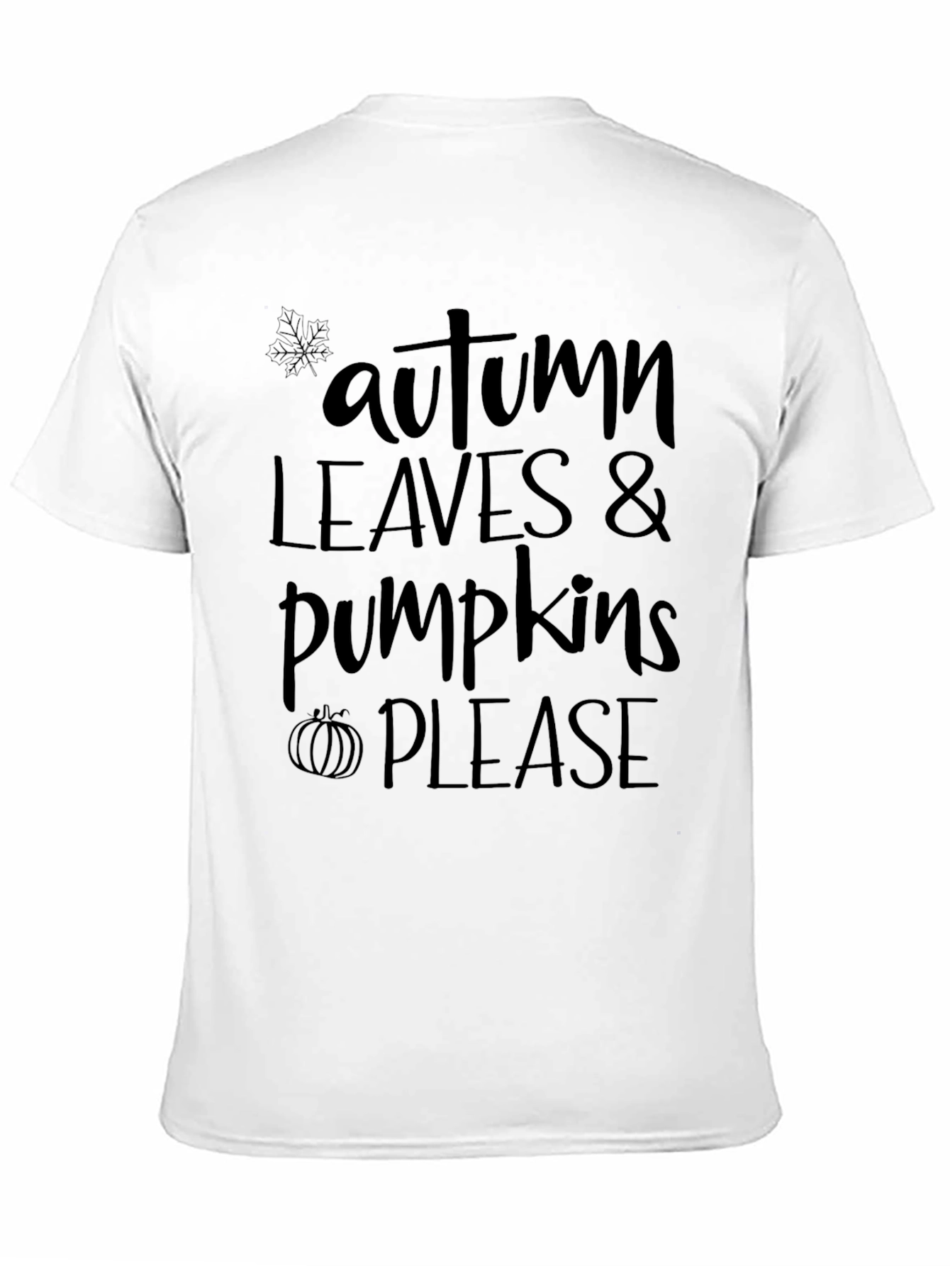 Autumn Leaves & Pumpkins Please Graphic Tee