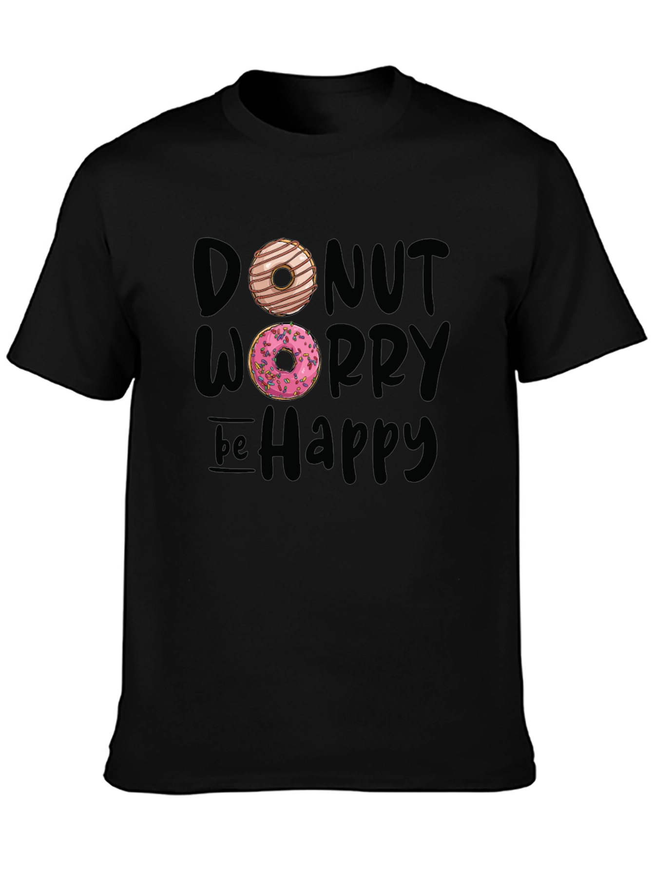 Donut Worry Be Happy Graphic T-Shirt