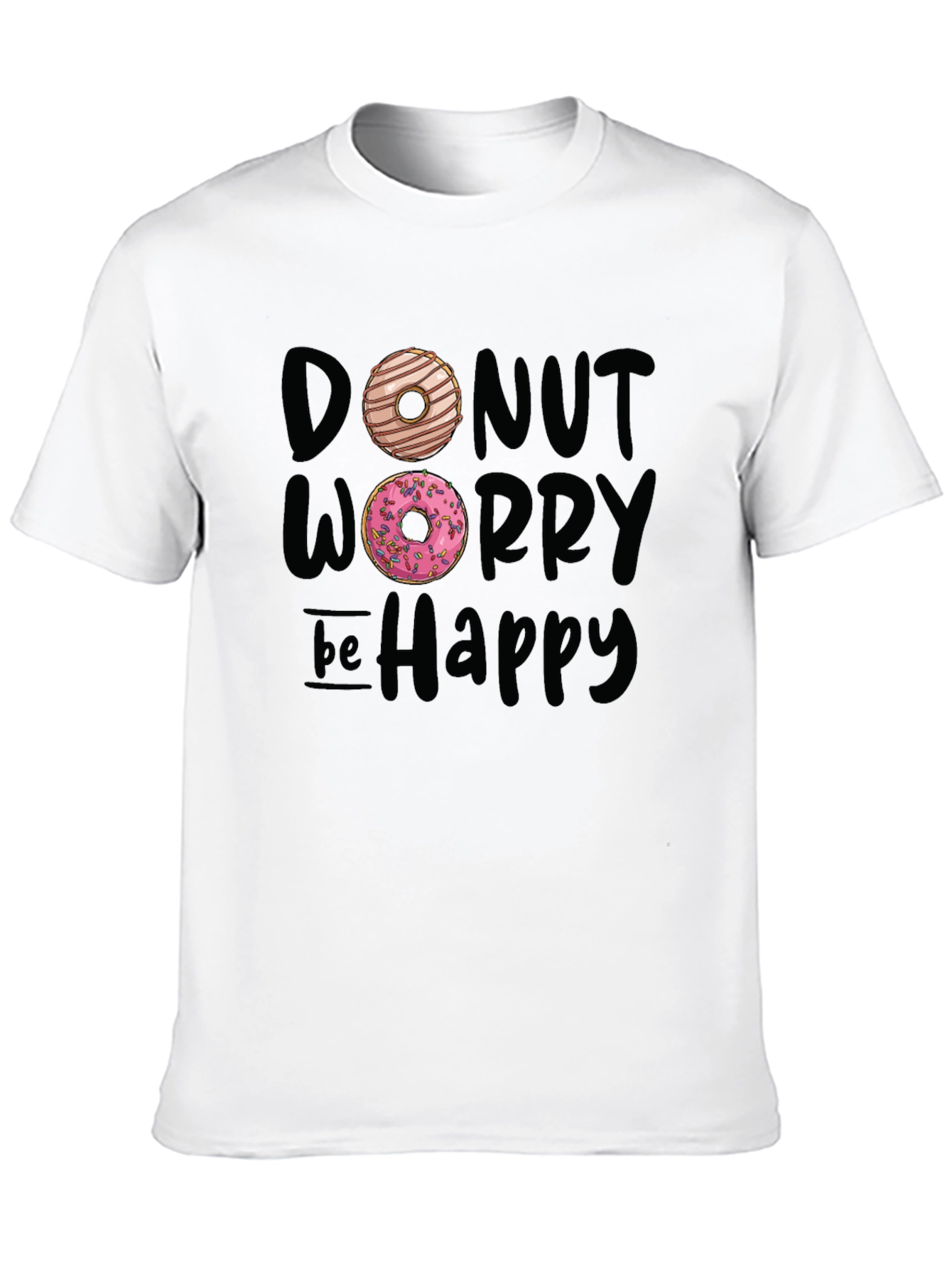 Donut Worry Be Happy Graphic T-Shirt