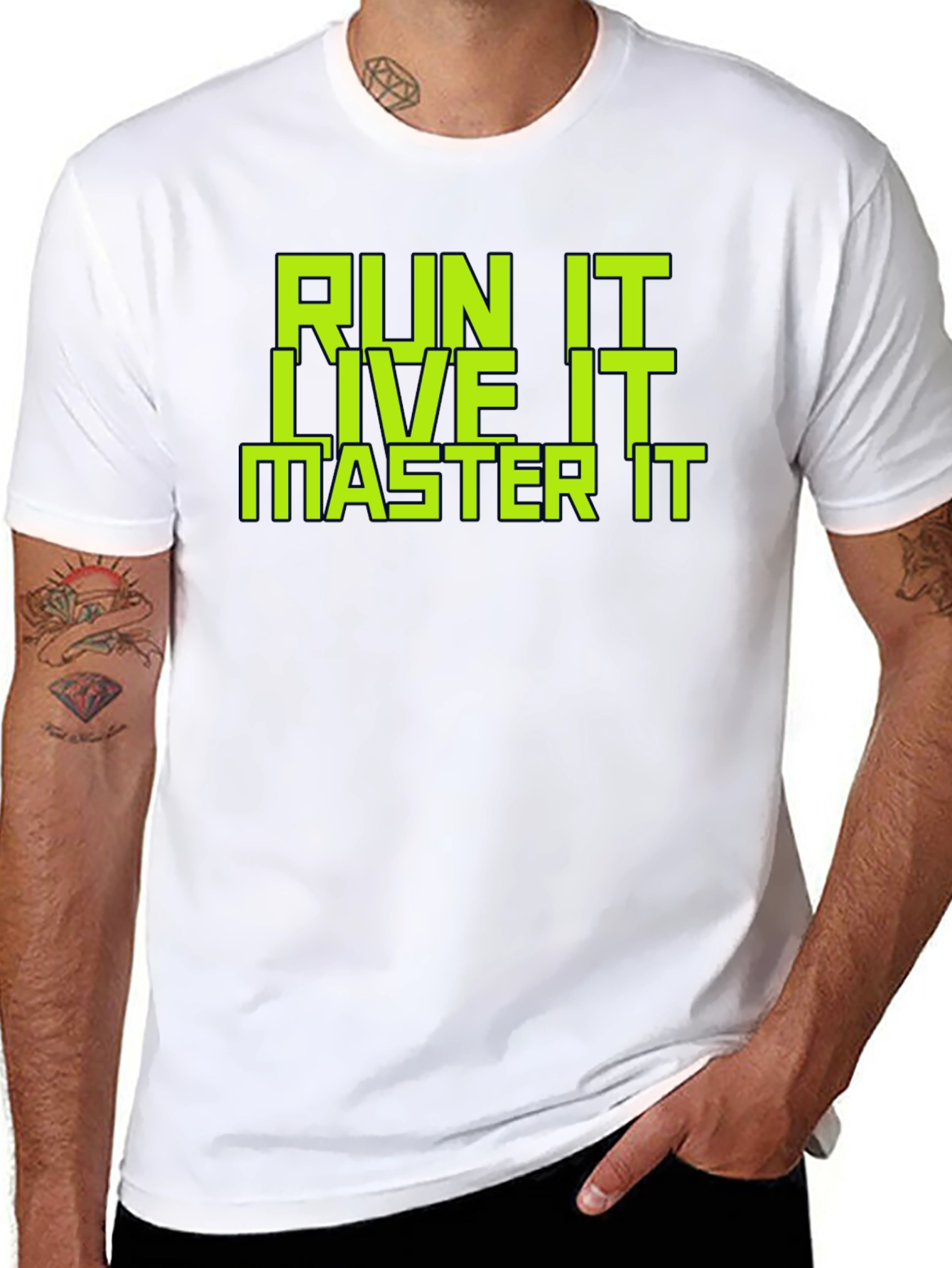 Run It Live It Master It Graphic T-Shirt