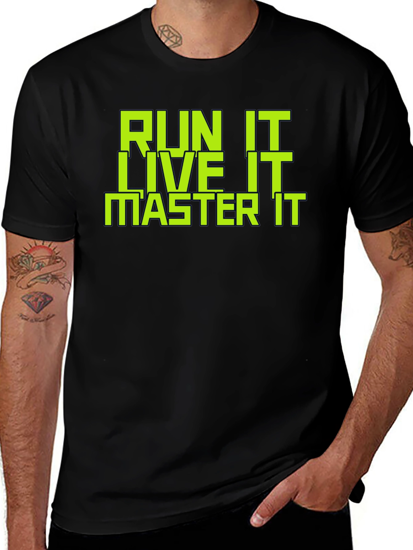 Run It Live It Master It Graphic T-Shirt