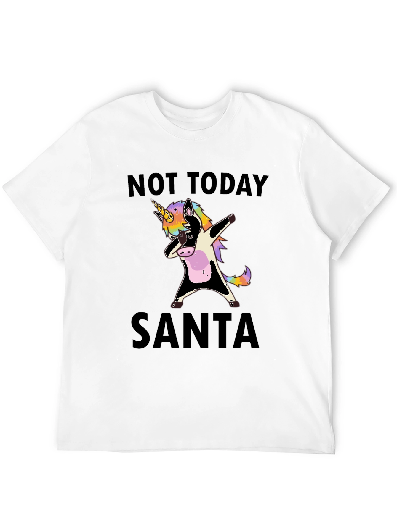 Not Today Santa Unicorn Dab T-Shirt