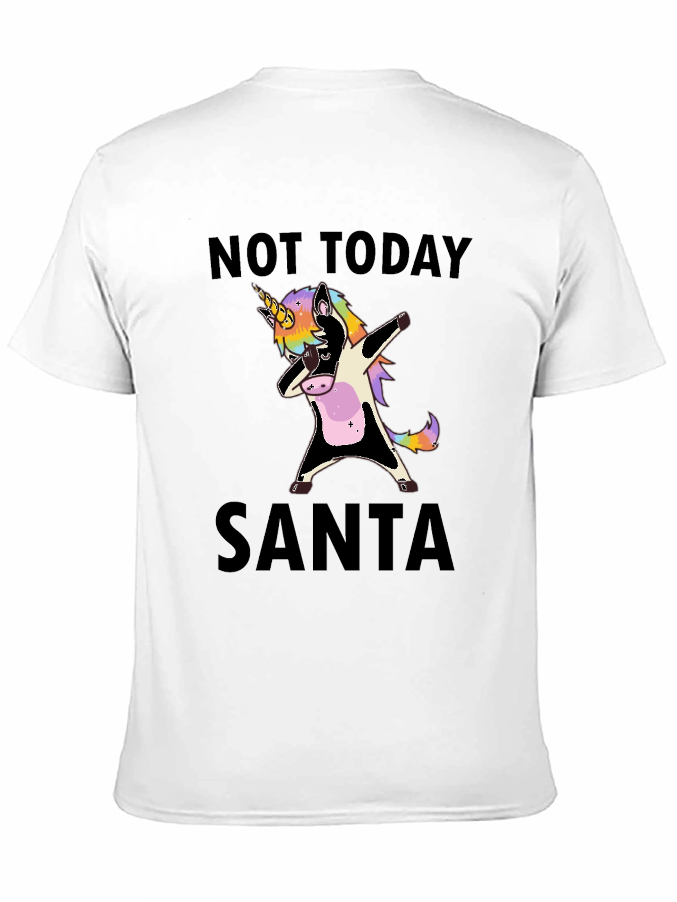 Not Today Santa Unicorn Dab T-Shirt
