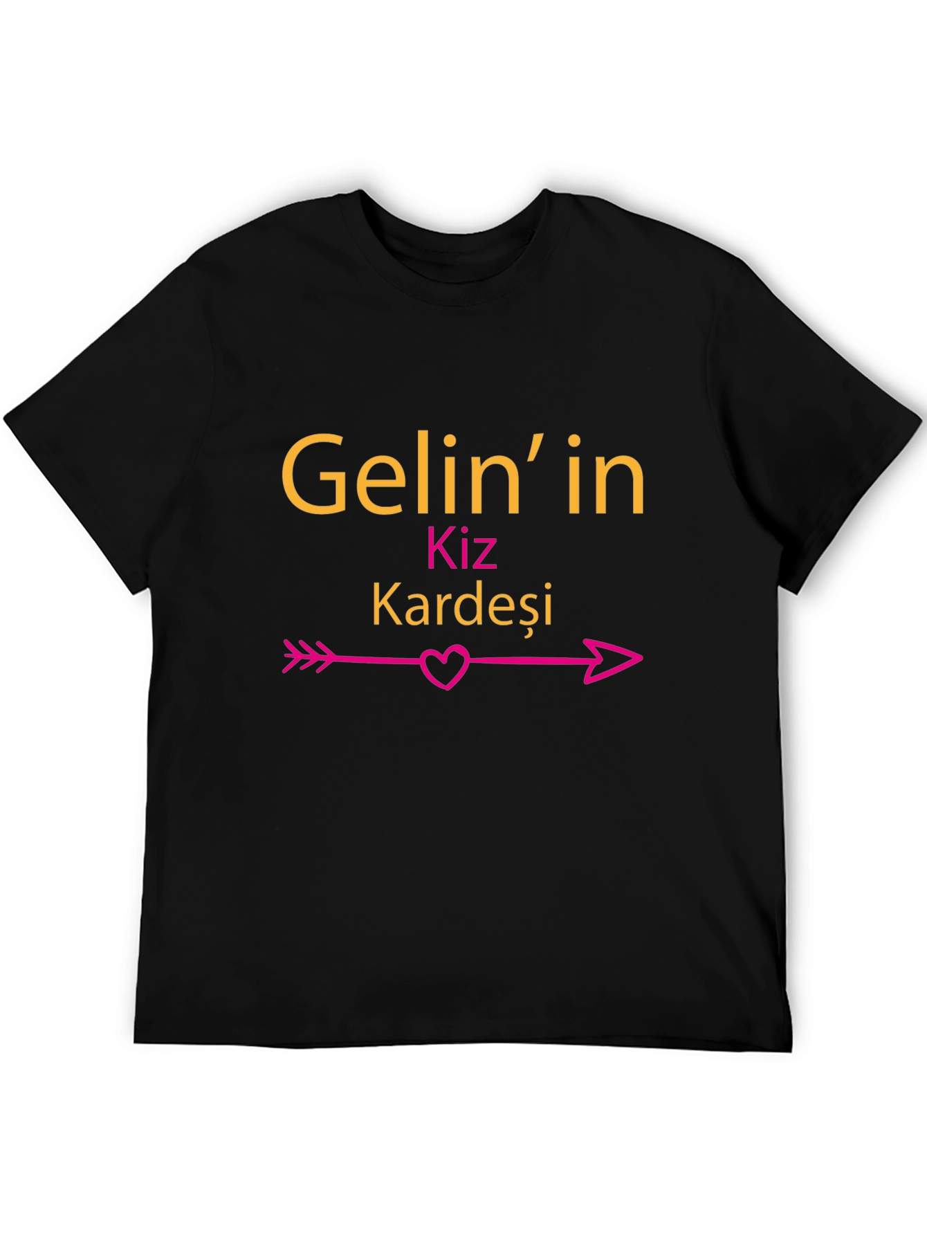 Gelinin Kiz Kardesi T-Shirt - Brides Sister Tee
