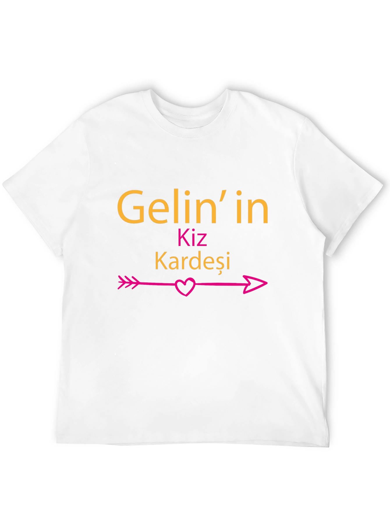 Gelinin Kiz Kardesi T-Shirt - Brides Sister Tee