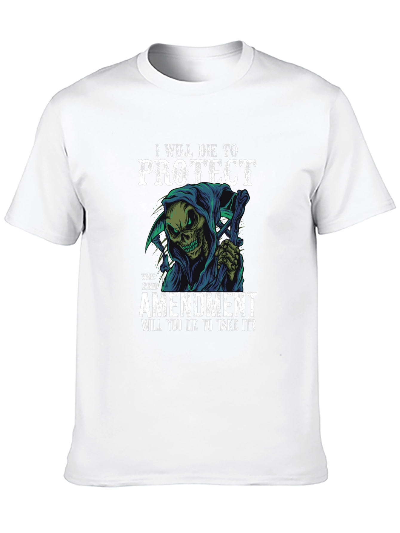 2nd Amendment Protect Die Grim Reaper T-Shirt