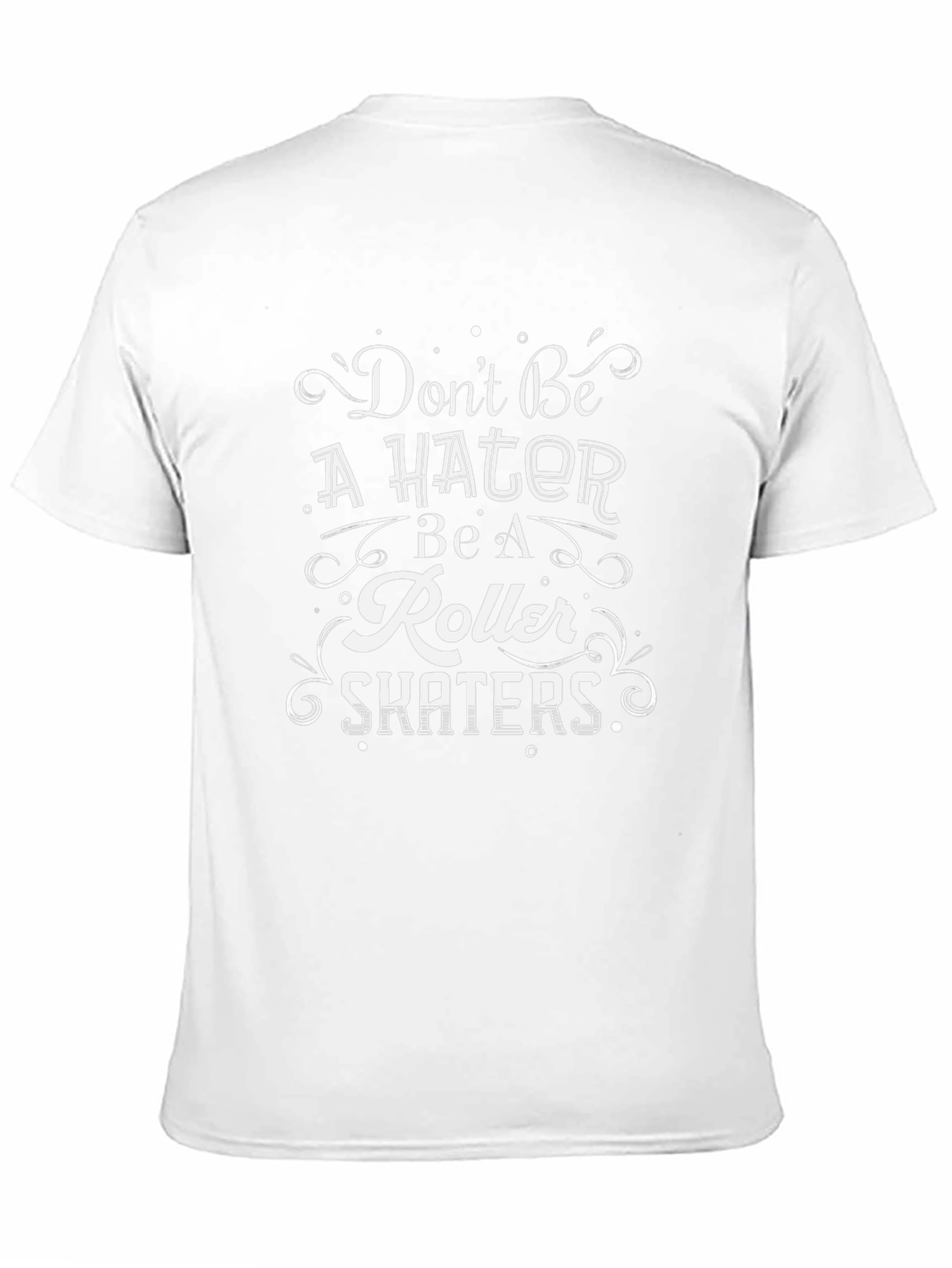 Dont Be a Hater Roller Skaters Black T-Shirt