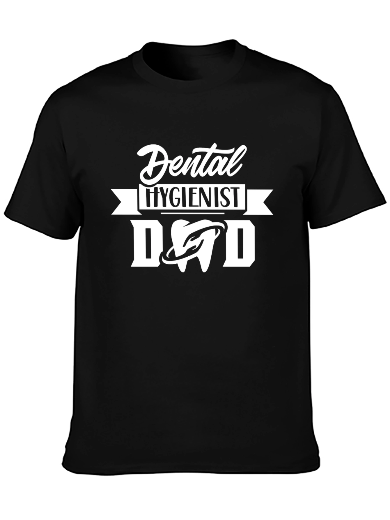 Dental Hygienist Dad T-Shirt - Funny Dentist Gift