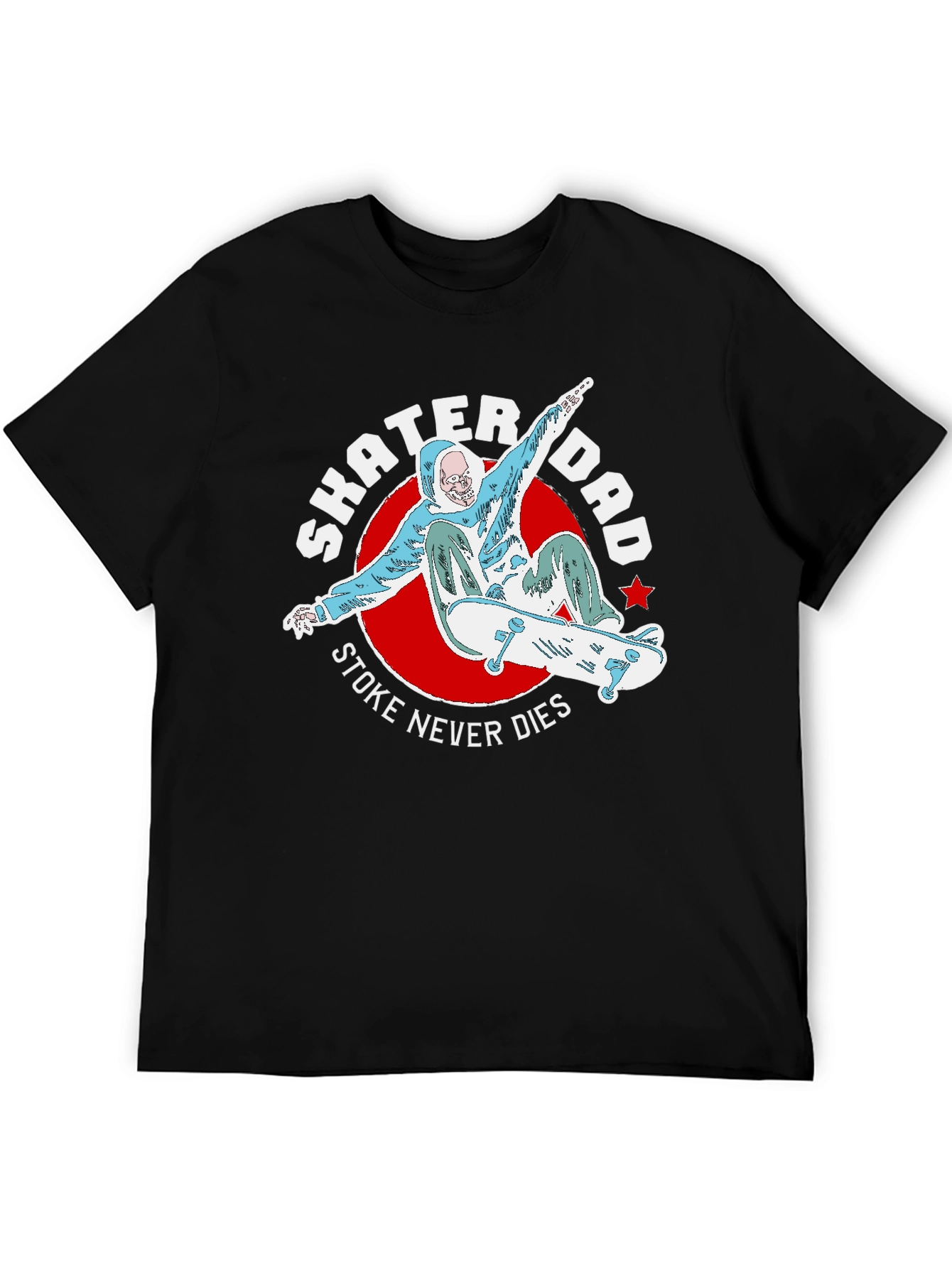 Skater Dad Tee - Stoke Never Dies
