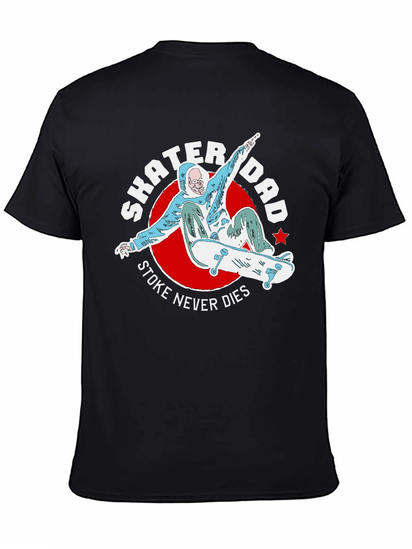 Skater Dad Tee - Stoke Never Dies