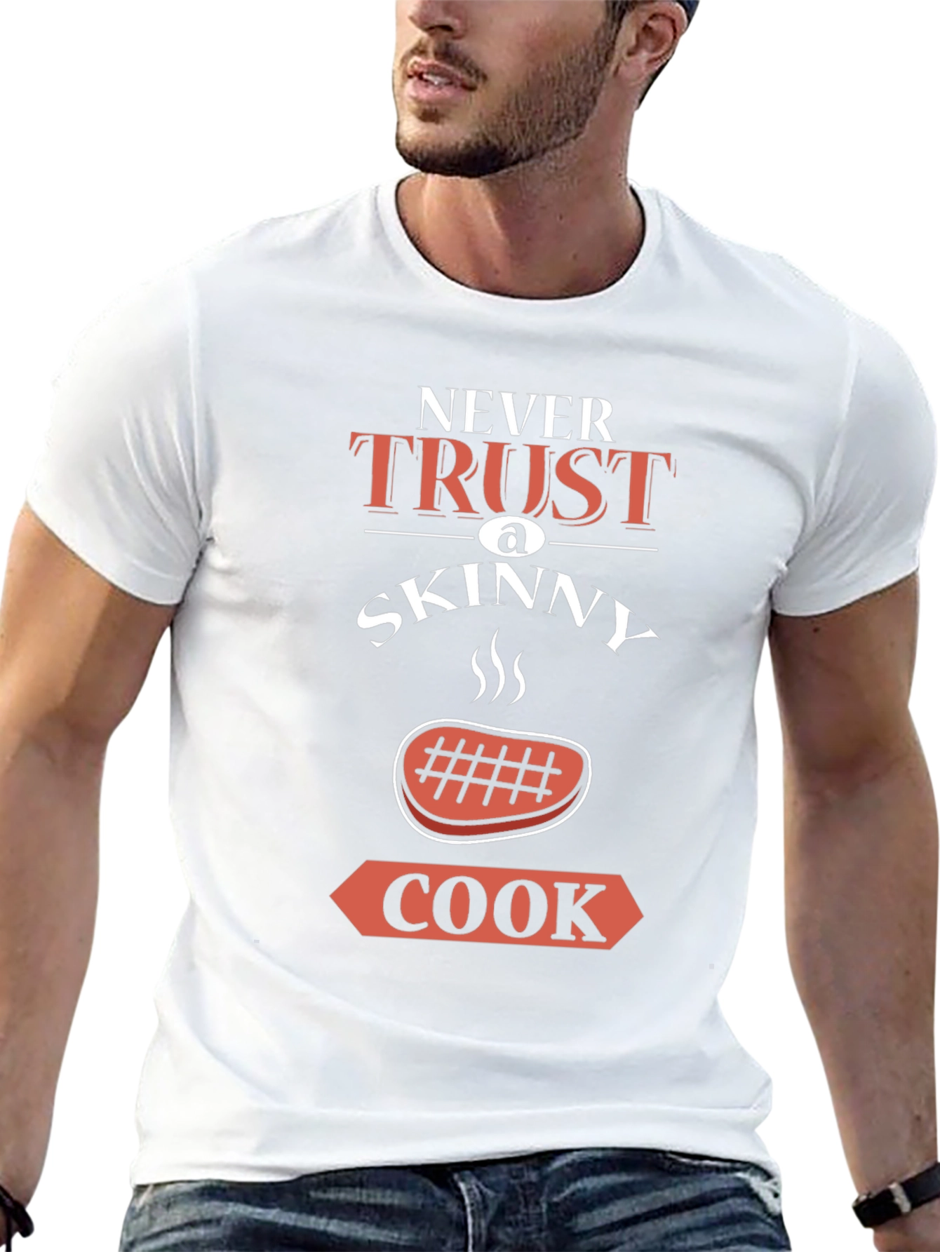 Never Trust a Skinny Cook Funny T-Shirt