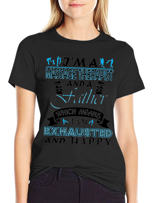 Massage Therapist Father T-Shirt